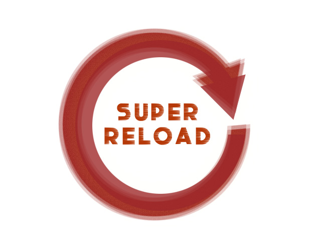 super-reload